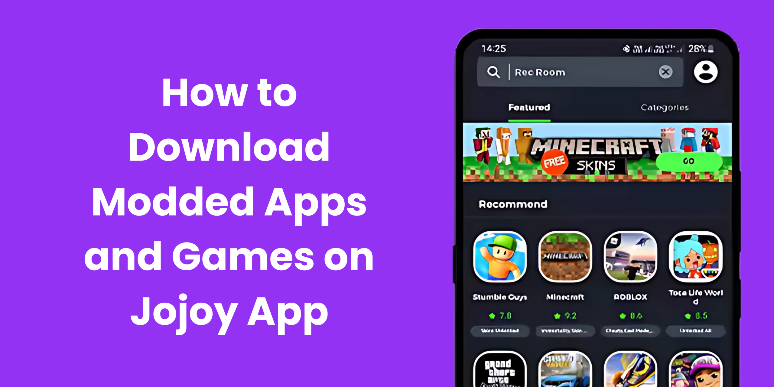 How to Download Modded Apps and Games on Jojoy App