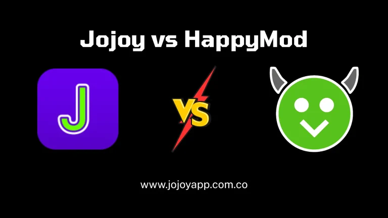 Jojoy vs HappyMod: Which App Store Is Better in 2025?